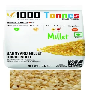 1000 Tonnes - 2.5 Kg pack Unpolished Barnyard Millet (EXPORT QUALITY) - Barnyard Millet, Kuthiraivaali, Oodhalu, Jhangora/Sanwa, Odalu, Kavadapullu | millets |millet keeps body healthy